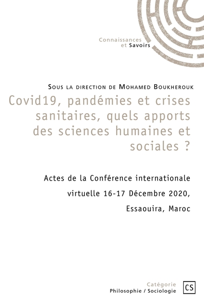 Picture of Covid19, pandémies et crises sanitaires, quels apports des sciences humaines et sociales ?