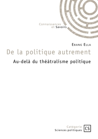 Picture of De la politique autrement