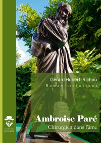 Picture of Ambroise Paré, chirurgien dans l'âme