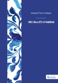 Image de Mes Billets d'humeur