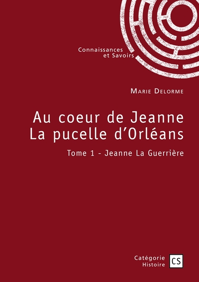 Picture of Au coeur de Jeanne La pucelle d'Orléans - Tome 1