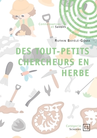 Image de Des tout-petits chercheurs en herbe