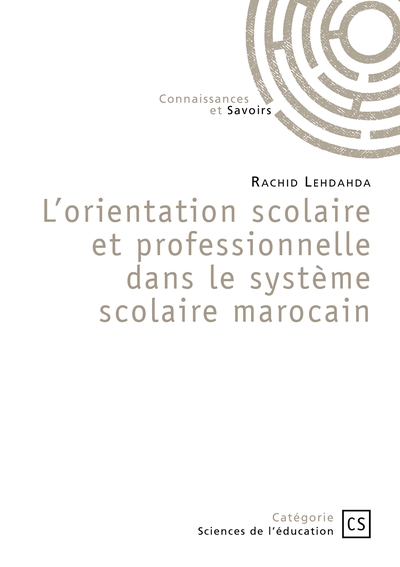 Picture of L'orientation scolaire et professionnelle dans le système scolaire marocain