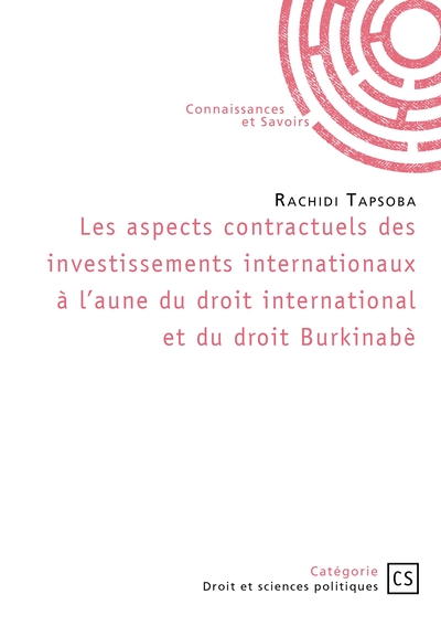 Picture of Les aspects contractuels des investissements internationaux