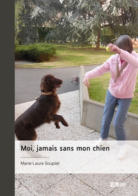 Picture of Moi, jamais sans mon chien