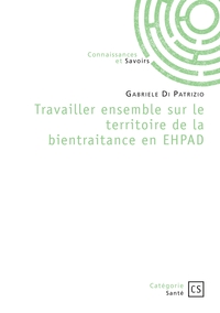 Picture of Travailler ensemble sur le territoire de la bientraitance en EHPAD