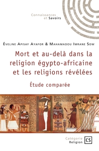 Image de Mort et au-delà dans la religion égypto-africaine et les religions révélées