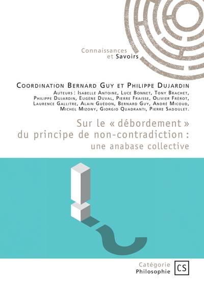 Picture of Sur le « débordement » du principe de non-contradiction