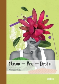 Picture of Maison - Âme - Destin