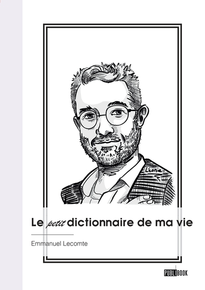 Picture of Le petit dictionnaire de ma vie