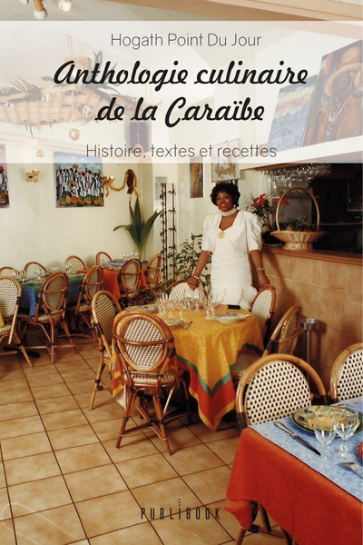 Image de Anthologie culinaire de la Caraïbe
