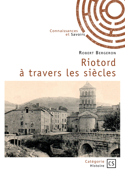 Image de Riotord à travers les siècles