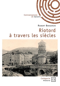 Image de Riotord à travers les siècles