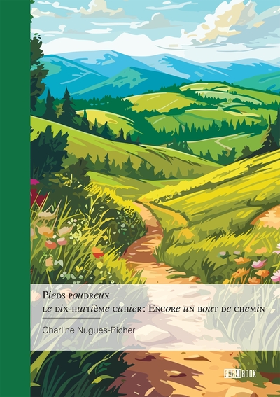 Image de Pieds poudreux - le dix-huitième cahier : Encore un bout de chemin