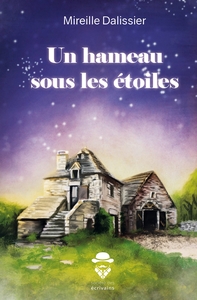 Image de Un hameau sous les étoiles