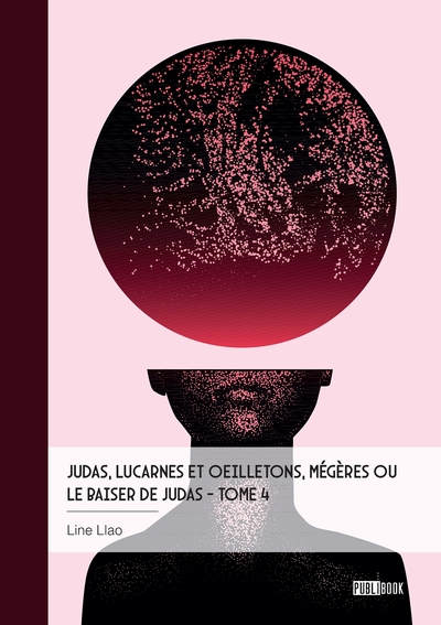 Picture of Judas, lucarnes et oeilletons, Mégères ou  Le baiser de Judas - Tome 4
