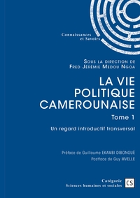 Image de La vie politique camerounaise - Tome 1