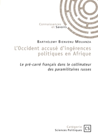 Image de L'Occident accusé d'ingérences politiques en Afrique