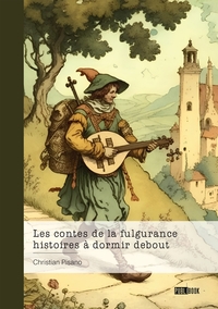 Image de Les contes de la fulgurance - histoires à dormir debout