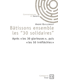 Image de Bâtissons ensemble les "30 solidaires"