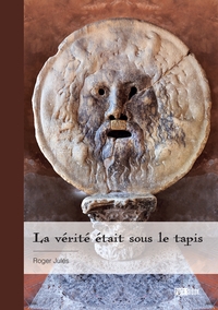 Picture of La vérité était sous le tapis