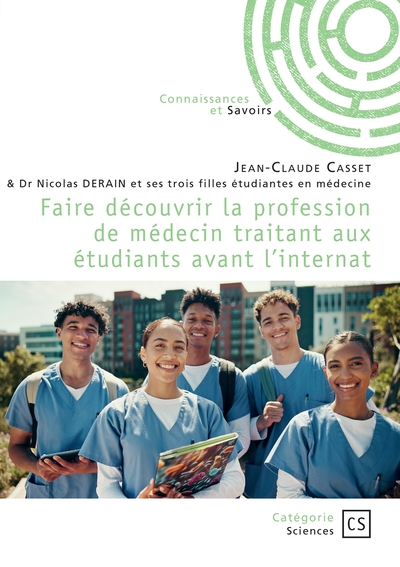 Picture of Faire découvrir la profession de médecin traitant aux étudiants avant l'internat