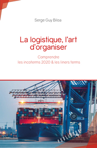 Picture of LA LOGISTIQUE, L ART D ORGANISER