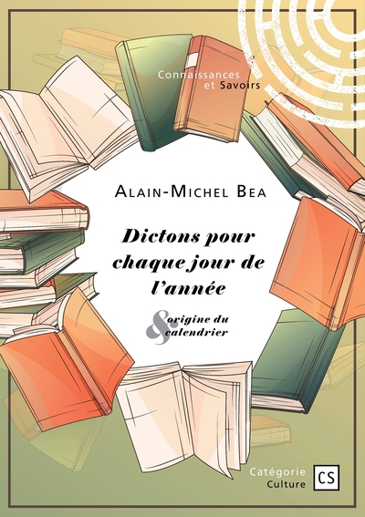 Image de Dictons pour  chaque jour de l'année & origine du calendrier