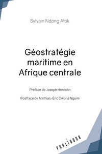 Image de Géostratégie maritime en Afrique centrale