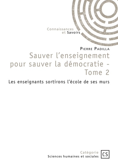 Image de Sauver l'enseignement pour sauver la démocratie - Tome 2