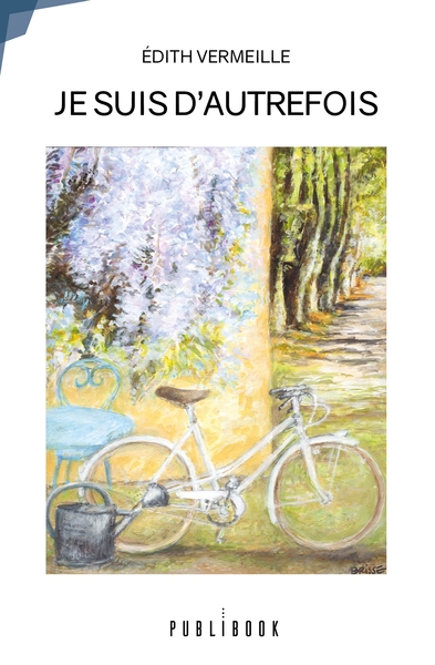 Picture of Je suis d'autrefois