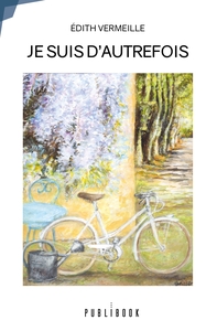 Picture of Je suis d'autrefois