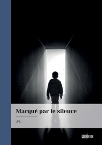 Picture of Marqué par le silence