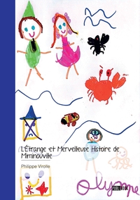 Image de L'Étrange et Merveilleuse Histoire de  Miminouville