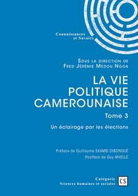 Image de La vie politique  camerounaise - Tome 3