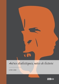 Picture of Autres dialectiques, notes de lecture