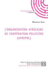 Picture of L ORGANISATION AFRICAINE DE COOPERATION POLICIERE (AFRIPOL)