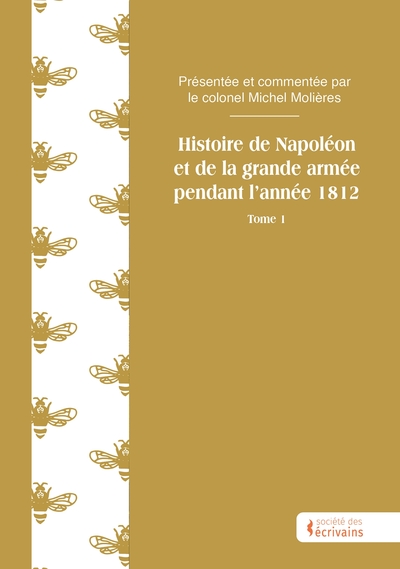 Image de Histoire de Napoléon et de la grande armée pendant l'année 1812 - Tome 1