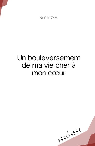 Picture of Un bouleversement de ma vie cher à mon coeur