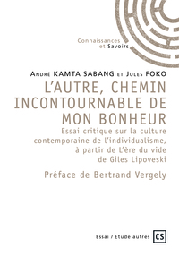 Image de L'AUTRE, CHEMIN INCONTOURNABLE DE MON BONHEUR
