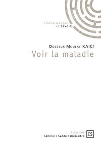 Image de VOIR LA MALADIE