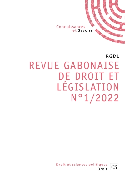 Picture of Revue Gabonaise  de Droit et Législation N°1/2022
