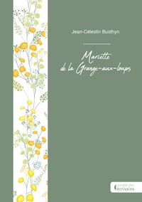 Image de Mariette de la Grange-aux-loups