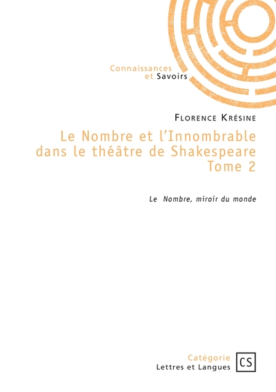 Image de Le Nombre et l'Innombrable dans le théâtre de Shakespeare - Tome 2
