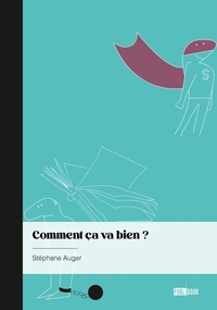 Picture of Comment ça va bien ?