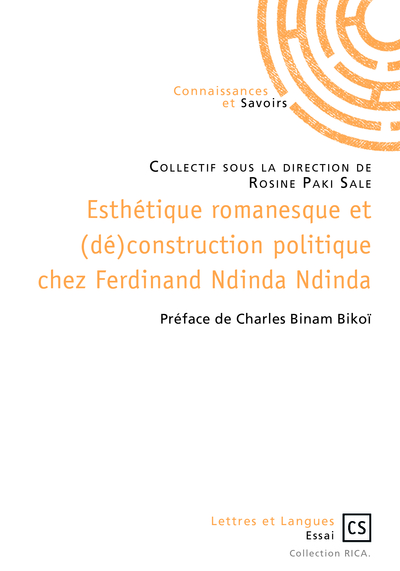 Picture of ESTHETIQUE ROMANESQUE ET (DE) CONSTRUCTION POLITIQUE CHEZ FERDINAND NDINDA NDINDA