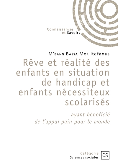 Image de Rêve et réalité des enfants en situation de handicap et enfants nécessiteux scolarisés