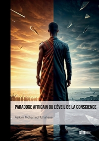 Picture of Paradoxe africain ou l'éveil de la conscience.