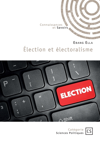 Picture of Élection et électoralisme
