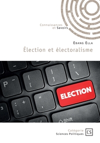 Picture of Élection et électoralisme